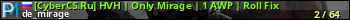 юзербар для сервера csgo. [CyberCS.Ru] HVH | Only Mirage | 1 AWP | Roll Fix